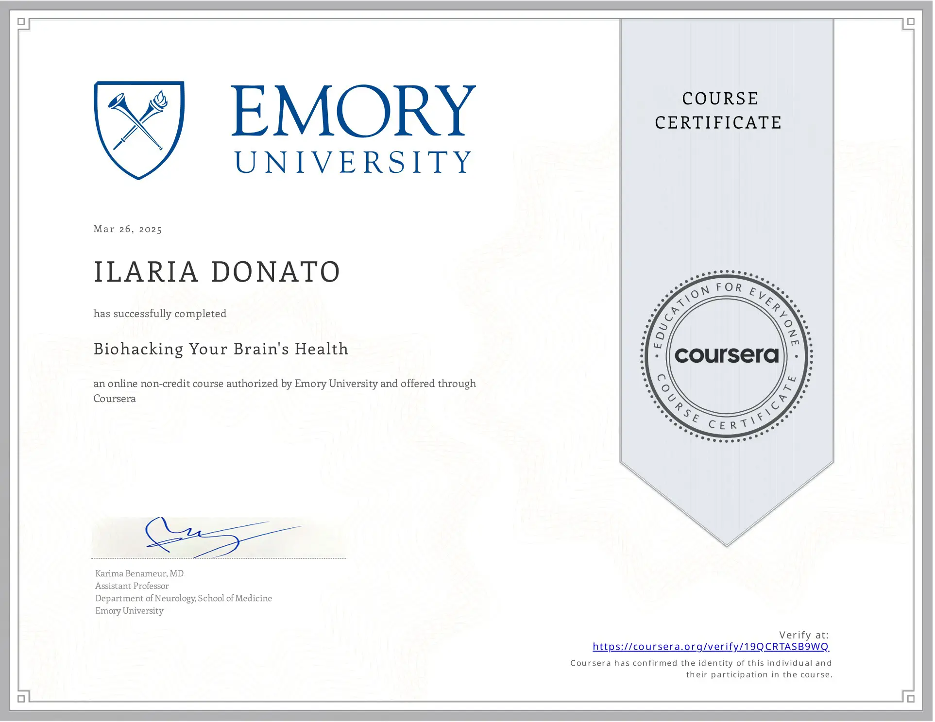 Un certificado de la Universidad de Emory concedido a Ilaria Donato por completar Biohacking Your Brains Health a través de Coursera, centrado en el equilibrio interno, fechado el 26 de marzo de 2023 y firmado por un miembro de la facultad.